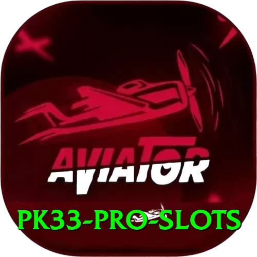 pk33 Pro Slots - 2