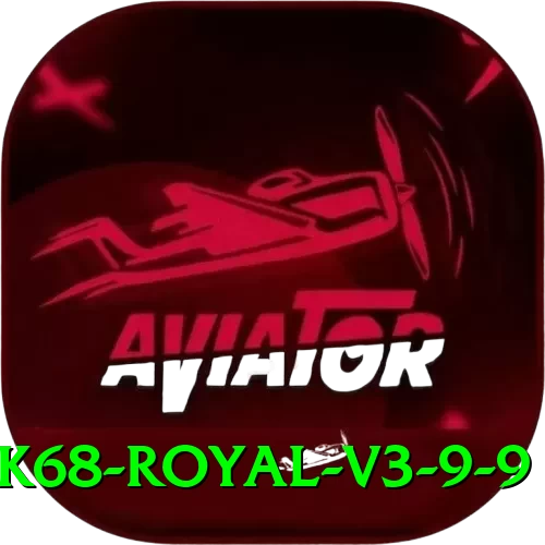 pk68 Royal v3.9.9 - 2